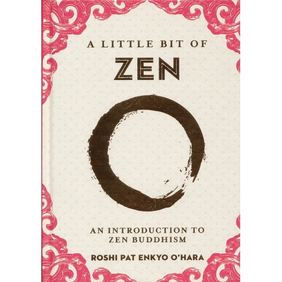 A little bit of zen. an introduction to zen buddhism / pd.