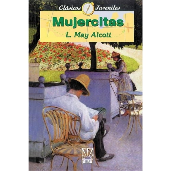 Coleccion Clasicos Juveniles Mujercitas, (Paperback)