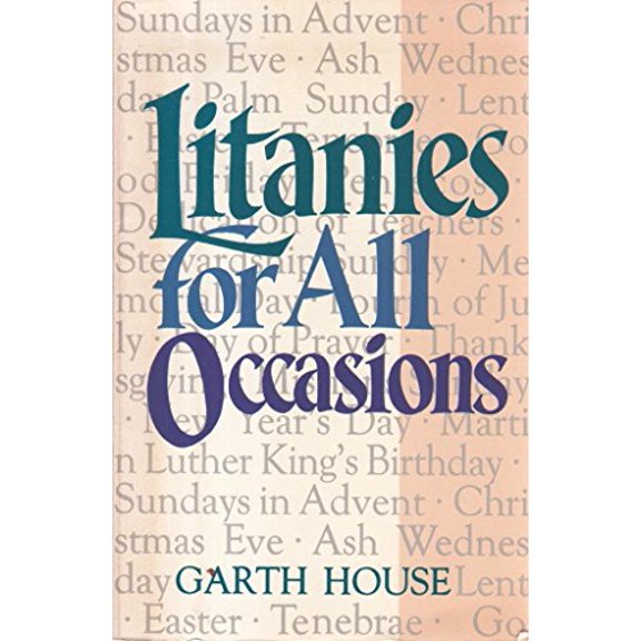 Pre-Owned Litanies for All Occasions (Paperback) by Garth House