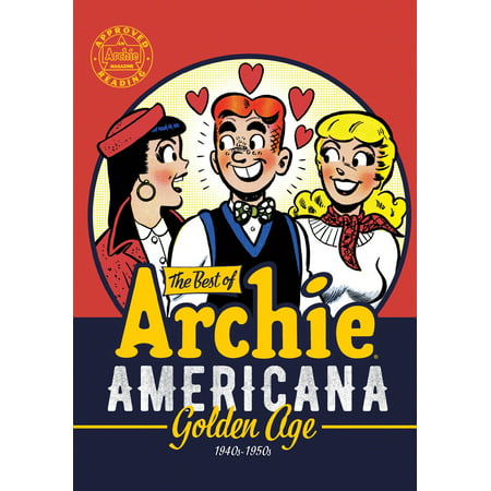 The Best of Archie Americana Vol. 1 : Golden Age (Best Of Golden Girls)