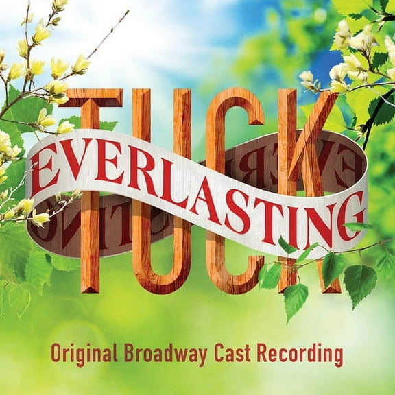 Original Broadway Cast Recording - Tuck Everlasting - Music & Performance - CD
