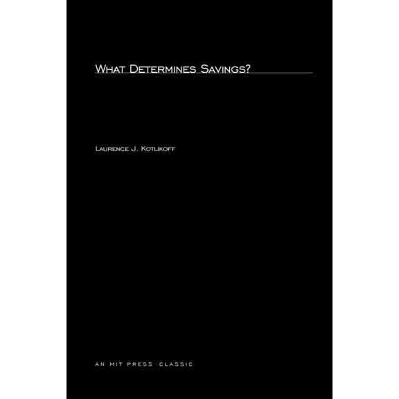 Mit Press What Determines Savings?, (Paperback)