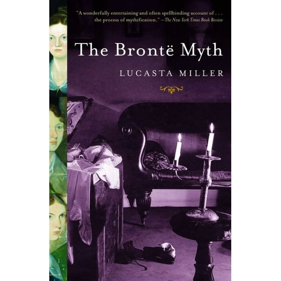 The Bronte Myth, (Paperback)