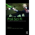 thumbnail image 1 of Pre-Owned Poli Sci Fi: An Introduction to Political Science through Science Fiction, 1 of 1
