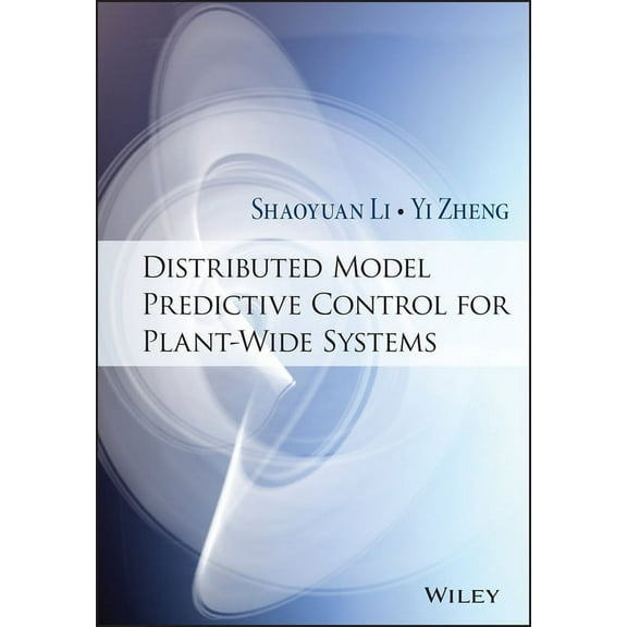 Distributed Model Predictive Control for Plant-Wide Systems (Hardcover)