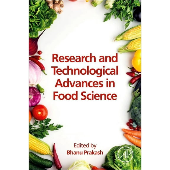 Research and Technological Advances in Food Science, (Paperback)