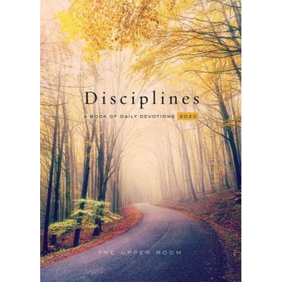 Pre-Owned The Upper Room Disciplines 2020: A Book of Daily Devotions (Paperback) 083581873X 9780835818735