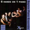 thumbnail image 2 of Baynov-Piano-Ensemble Six Hands on One Piano Vol.2 (CD), 2 of 3