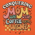 thumbnail image 3 of Conquering Mom Life With Coffee and Wine Sweatshirt Trendy Motherhood Parenting Family Soccer Mama #momlife Hoodie, 3 of 7