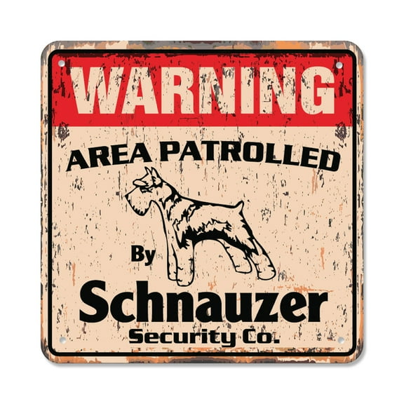 SCHNAUZER Vintage Security Sign Area Patrolled pet dog barking guard owner breed vet gift Rigid Plastic | Indoor/Outdoor | 12" Wide