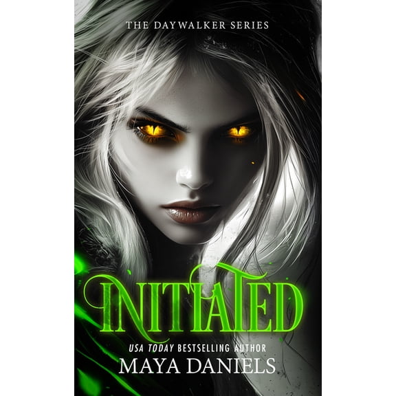 Daywalker Initiated: A Vampire Urban Fantasy Series, Book 4, (Paperback)