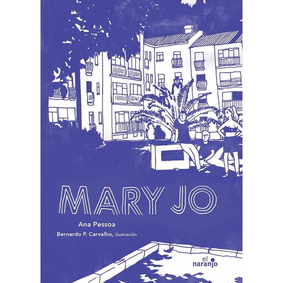 MARY JO EDICIONES EL NARANJO