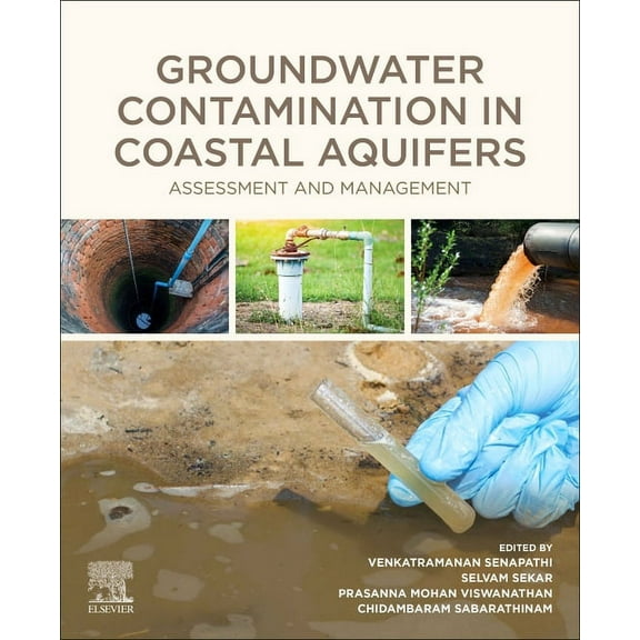 Groundwater Contamination in Coastal Aquifers: Assessment and Management, (Paperback)