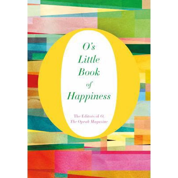 Pre-Owned O's Little Book of Happiness (Hardcover) 1250068568 9781250068569