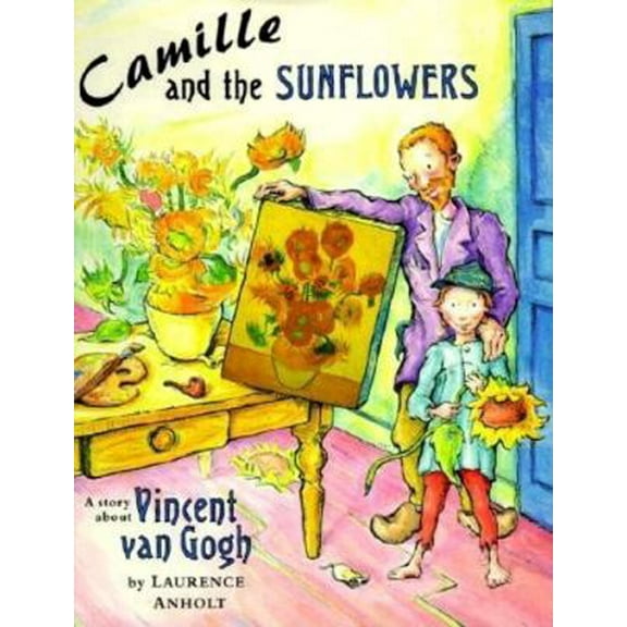 Pre-Owned Camille and the Sunflowers (Hardcover) 0812064097 9780812064094