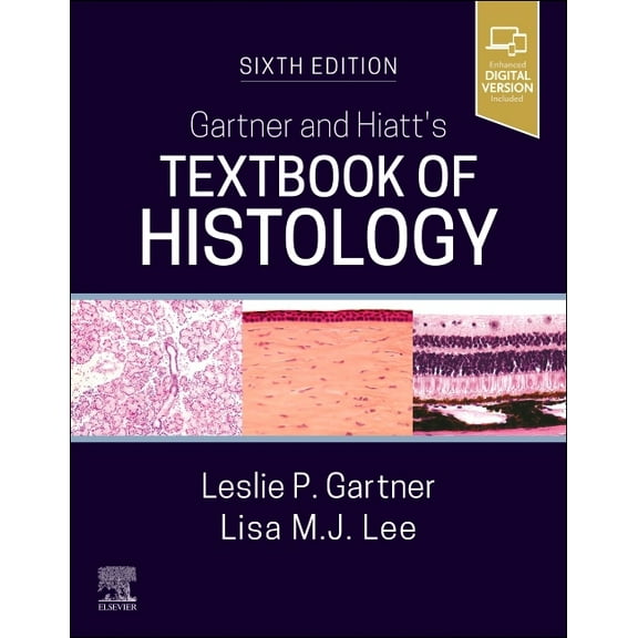 Gartner and Hiatt's Textbook of Histology, (Paperback)