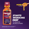 thumbnail image 3 of Vicks PainQuil PM Pain Relief and Sleep Aid Liquid, Acetaminophen 1000mg, Honey, 12 fl oz, 3 of 12