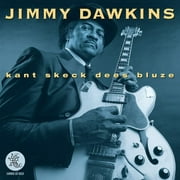 Jimmy Dawkins - Kant Sheck Dees Bluze - Blues - CD
