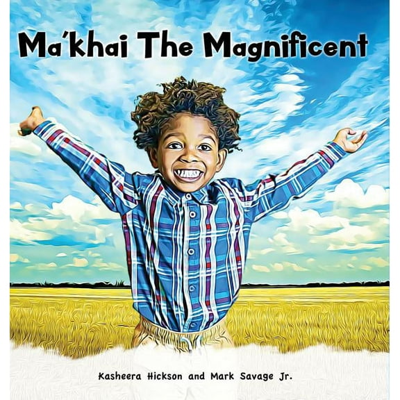 Ma'khai The Magnificent (Hardcover)