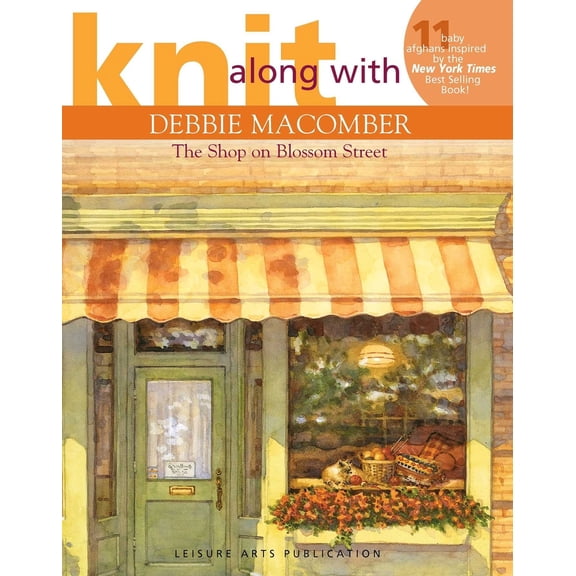 Pre-Owned Knit Along with Debbie Macomber: The Shop on Blossom Street (Paperback) 1574865102 9781574865103