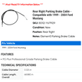 thumbnail image 2 of Rear Right Parking Brake Cable - Compatible with 1999 - 2004 Ford Mustang 2000 2001 2002 2003, 2 of 2