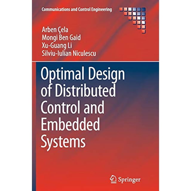 Conception Optimale du Contrôle Distribué et des Systèmes Embarqués (Communication et Ingénierie de Contrôle)