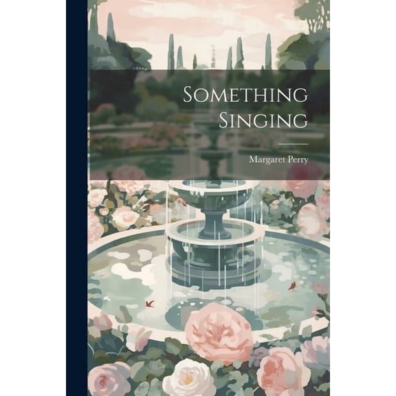 Something Singing (Paperback)