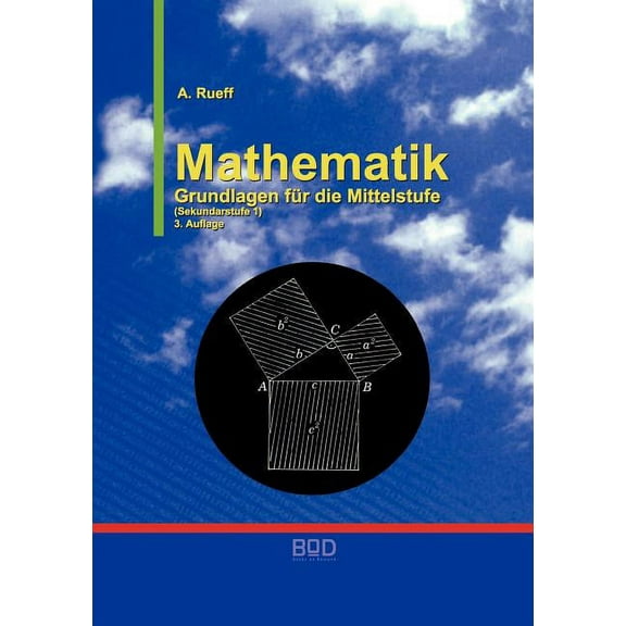 Mathematik: Grundlagen für die Mittelstufe (Paperback)