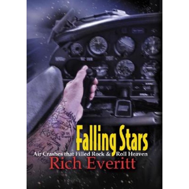 Falling Stars: Air Crashes That Filled Rock and Roll Heaven