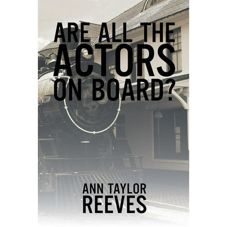 Are All the Actors on Board? - eBook (Best Actors In History)