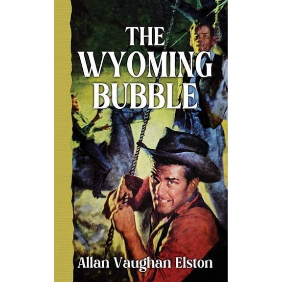 Western Series Level II (24) The Wyoming Bubble, (Hardcover)