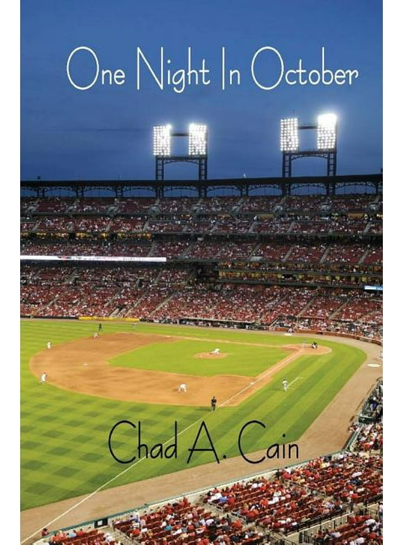 One Night In October (Paperback) by Chad a Cain