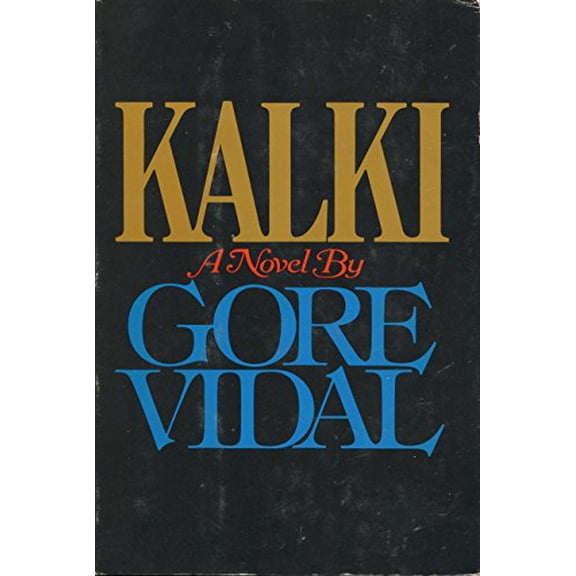 Kalki: A Novel Hardcover - USED - VERY GOOD Condition