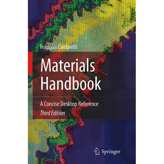 Materials Handbook: A Concise Desktop Reference (Hardcover)