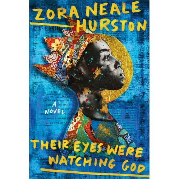 Their Eyes Were Watching God (Deluxe Edition) (Hardcover)