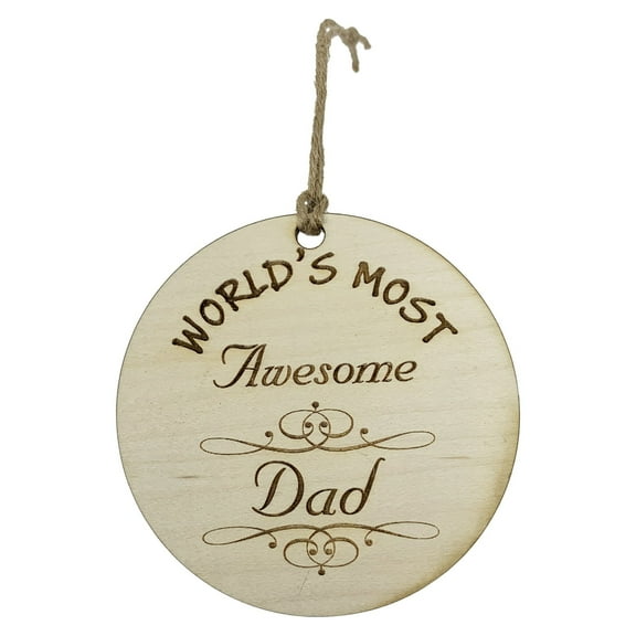 Worlds most Awesome Dad - Ornament - Raw Wood
