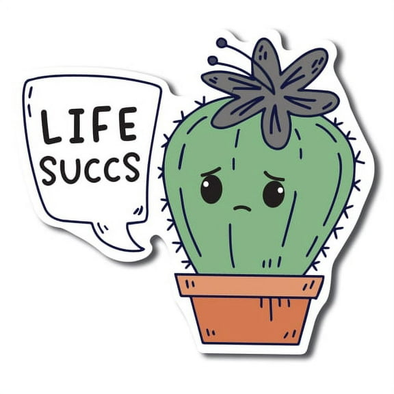 Magnet Me Up Life Succs Cute Funny Plant Succulent Magnet Decal, 5 inches, Heavy Duty Automotive Magnet For Car Truck SUV Or Any Other Magnetic Surface