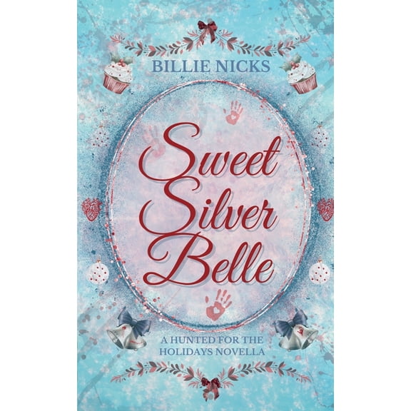 Sweet Silver Belle, (Paperback)