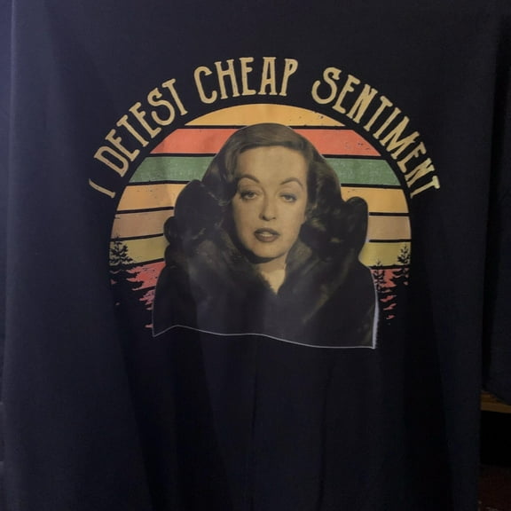 Bette Davis I Detest Cheap Sentiment Vintage T-Shirt, Movies Quote Unisex TShirt Shirt Cute
