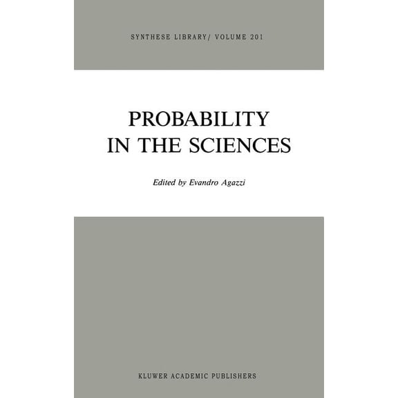Synthese Library Probability in the Sciences, Book 201, (Hardcover)