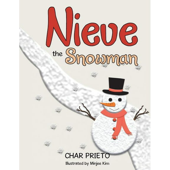 Nieve the Snowman, (Paperback)