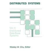 Distributed Systems: Distributed Database Systems (Series #02) (Paperback)