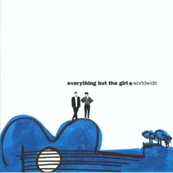 EVERYTHING BUT THE GIRL - WORLDWIDE