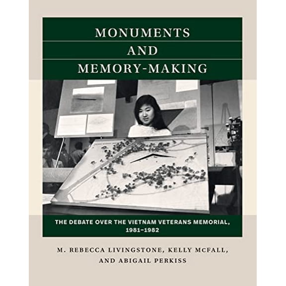 Pre-Owned Monuments and Memory-Making: The Debate over the Vietnam Veterans Memorial, 1981-1982 (Reacting to the Past), 9781469673899, 1469673894, Paperback,