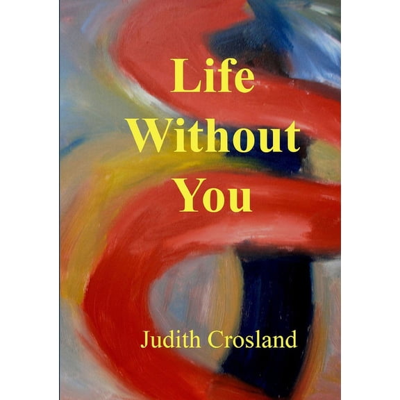 Life Without You, (Paperback)