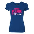 thumbnail image 2 of I Wear Pink for My Mom Survivor Awareness Womens Slim Fit Junior Tee, Royal, Medium, 2 of 3