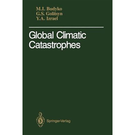 Pre-Owned Global Climatic Catastrophes (Paperback)