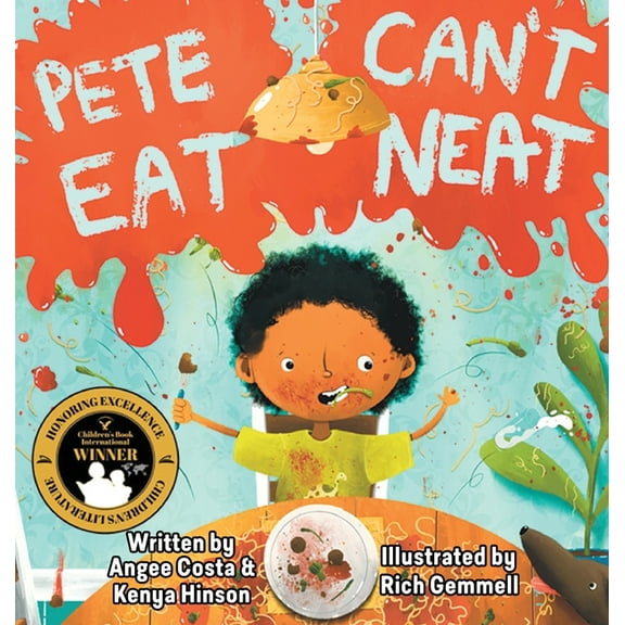 Pete Can't Eat Neat, (Hardcover)