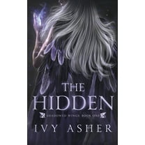 The Hidden (Paperback) by Ivy Asher