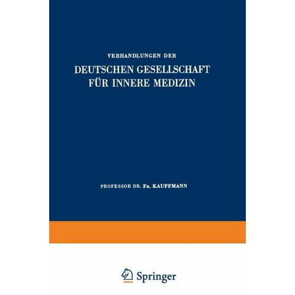 Verhandlungen Der Deutschen Gesellschaft Einundsechzigster Kongress: Gehalten Zu Wiesbaden Vom 18.-21. April 1955, Book 61, (Paperback)